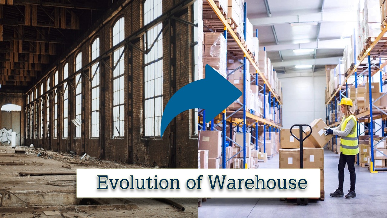 Evolution Of Warehouse