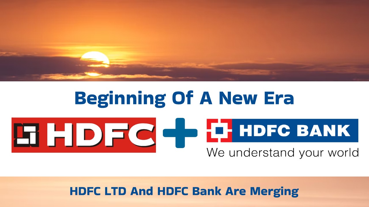 HDFC Ltd and HDFC Bank are Merging