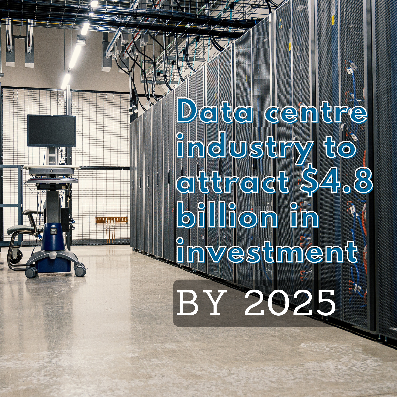 Data centre industry to attract $4.8 billion in investment by 2025